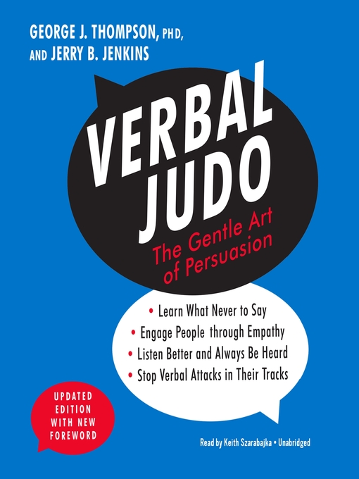 Title details for Verbal Judo, Updated Edition by George J. Thompson - Wait list